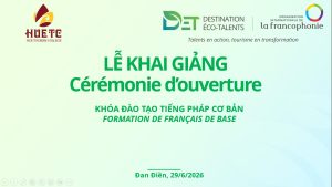 Trường Cao đẳng Du lịch Huế khai giảng lớp tiếng Pháp cơ bản cho Du lịch cộng đồng tại xã Đan Điền, thành phố Huế